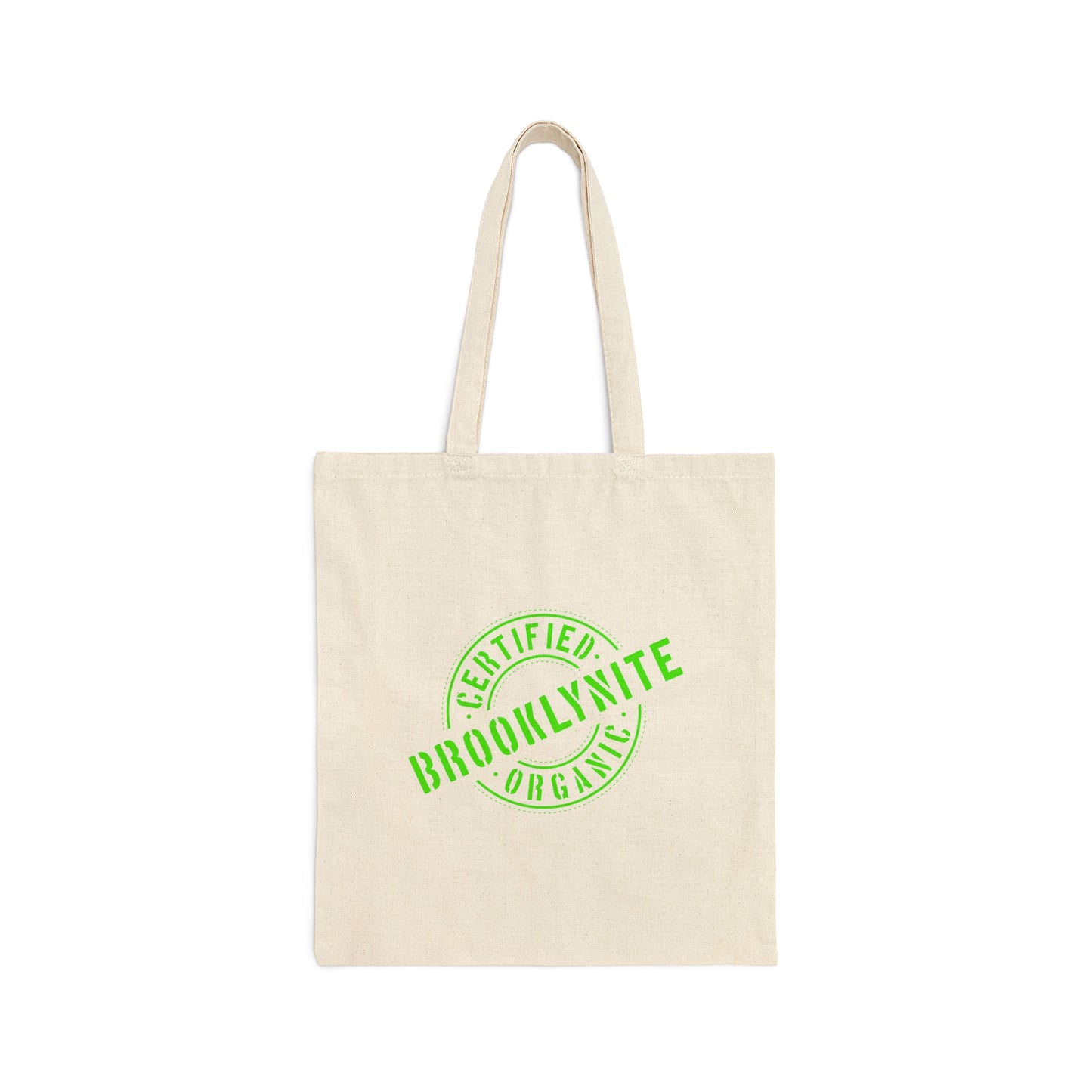 Cotton Canvas Tote Bag "Certified Organic Brooklynite"