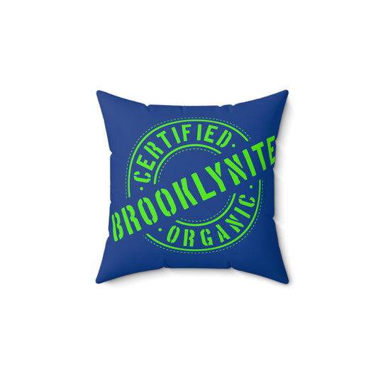 Square Pillow "Certified Organic Brooklynite" - Dark Blue