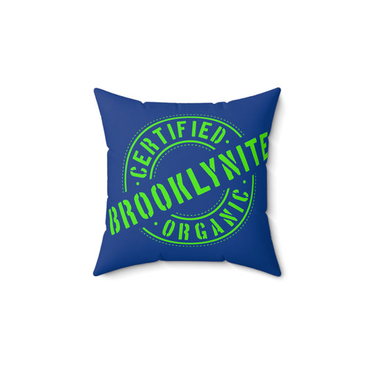 Square Pillow "Certified Organic Brooklynite" - Dark Blue