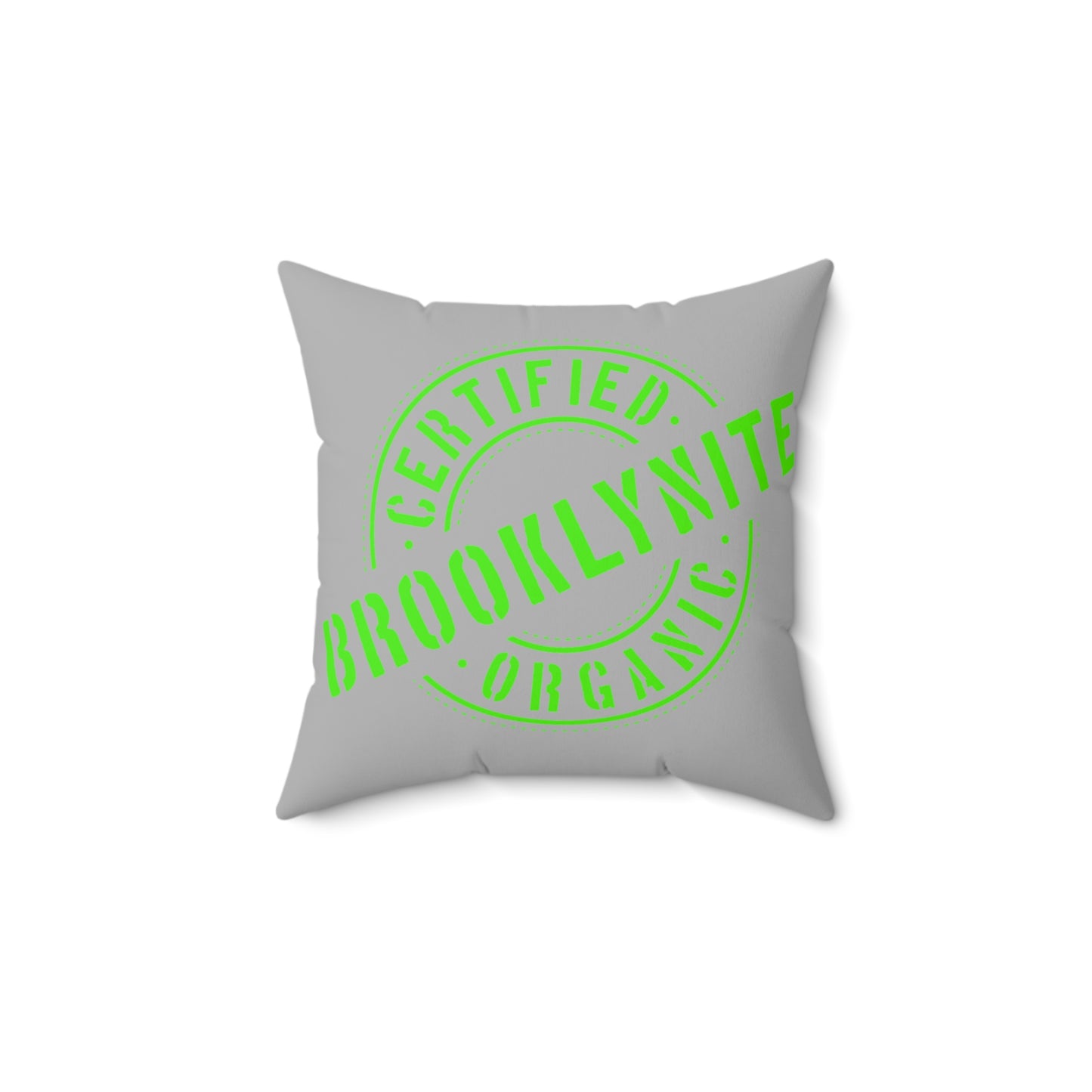 Square Pillow "Certified Organic Brooklynite"