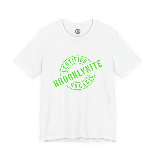 Unisex "Certified Organic Brooklynite"Jersey Short Sleeve Tee - Green Stamp